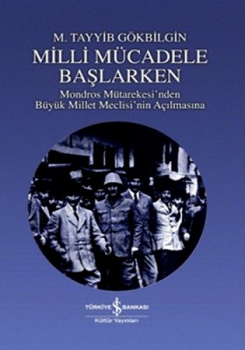 Milli Mücadele Başlarken 