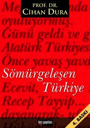 SÖMÜRGELEŞEN TÜRKİYE