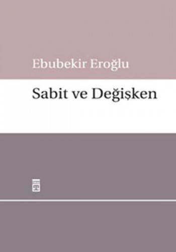 SABİT VE DEĞİŞKEN