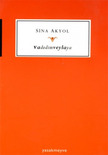 VADEDİMVEYLAYA