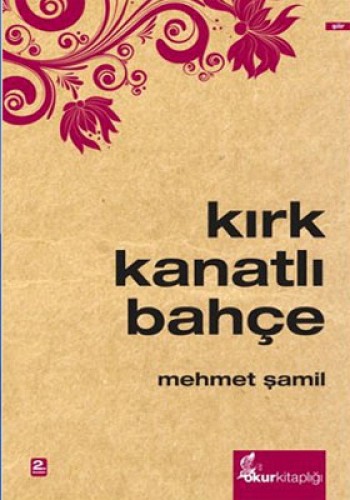 KIRK KANATLI BAHÇE