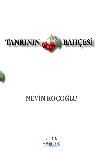 TANRININ VİŞNE BAHÇESİ