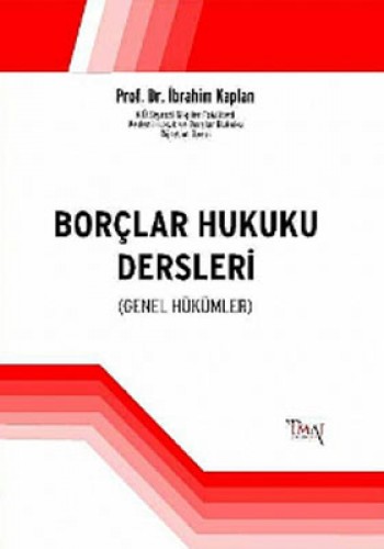 BORÇLAR HUKUKU DERSLERİ GENEL HÜK.