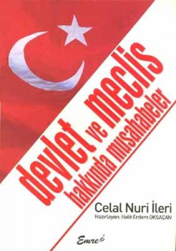DEVLET VE MECLİS HAKKINDA MUSAHABELER
