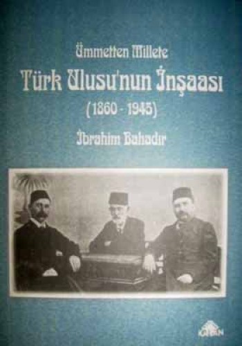 TÜRK ULUSUNUN İNŞAASI