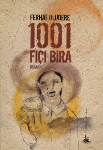 1001 FIÇI BİRA
