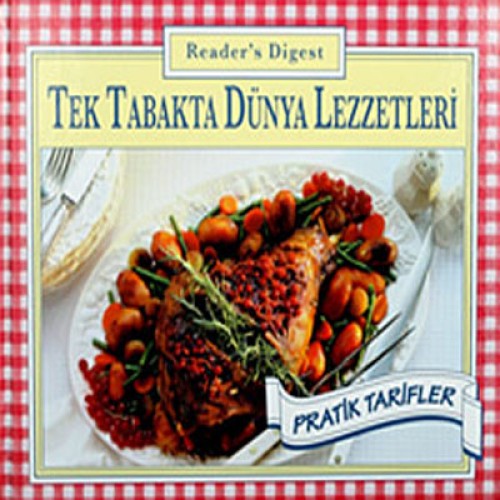 TEK TABAKTA DÜNYA LEZZETLERİ