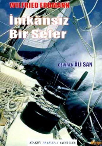İMKANSIZ BİR SEFER