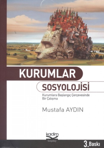 KURUMLAR SOSYOLOJİSİ