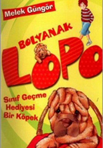 BOLYANAK LOPO SINIF GEÇME HEDİYESİ