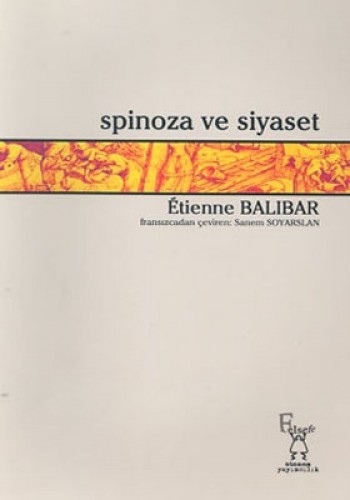 SPİNOZA VE SİYASET