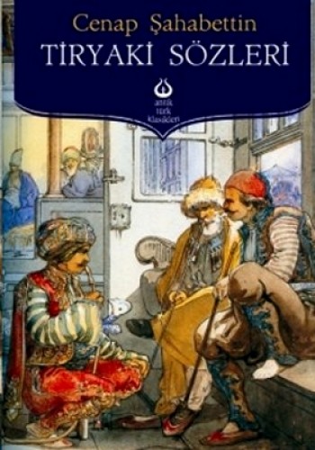 TİRYAKİ SÖZLERİ