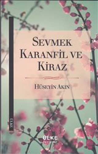 SEVMEK KARANFİL VE KİRAZ