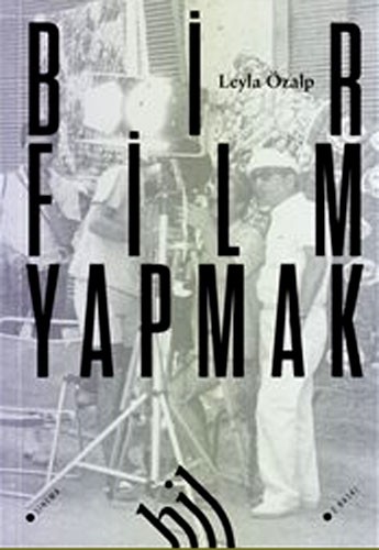 Bir Film Yapmak