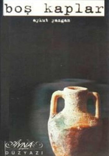 BOŞ KAPILAR