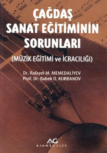 ÇAĞDAŞ SANAT EĞİTİMİNİN SORUNLARI