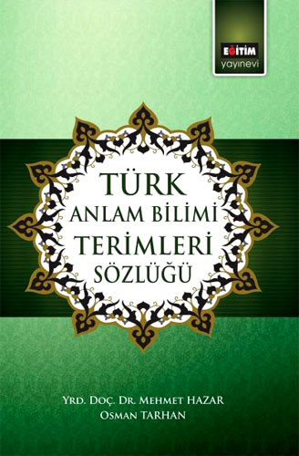 Türk Anlam Bilimi Terimleri Sözlüğü