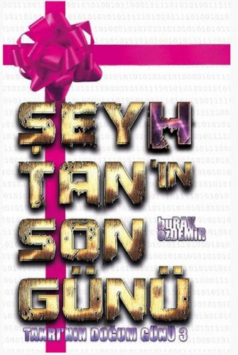 ŞEYHTANIN SON GÜNÜ