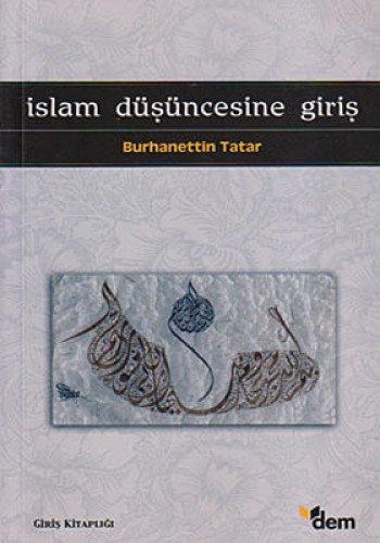 İSLAM DÜŞÜNCESİNE GİRİŞ